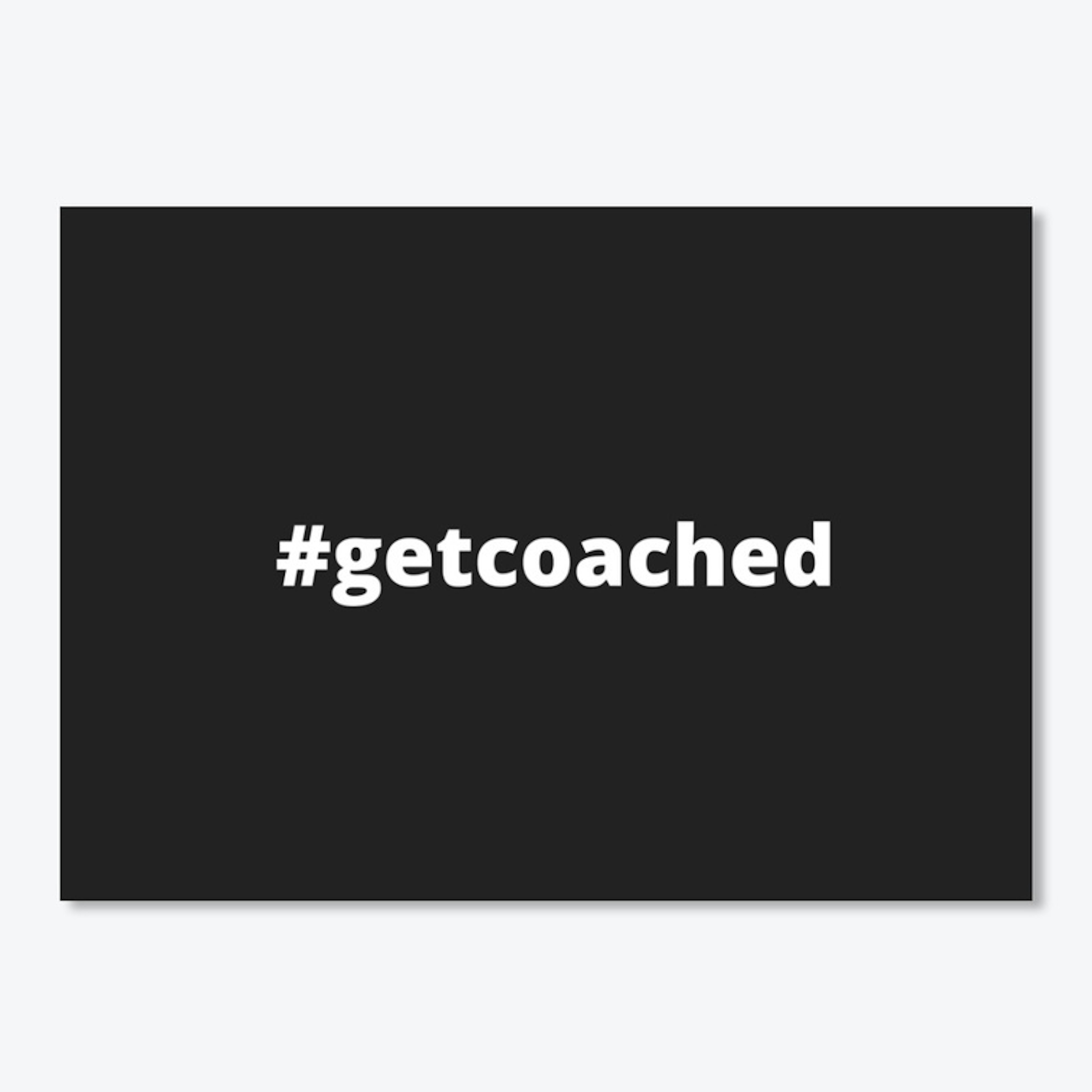 #getcoached 